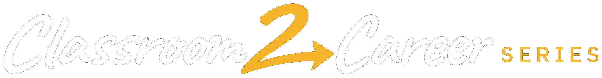 Classroom 2 Career Series